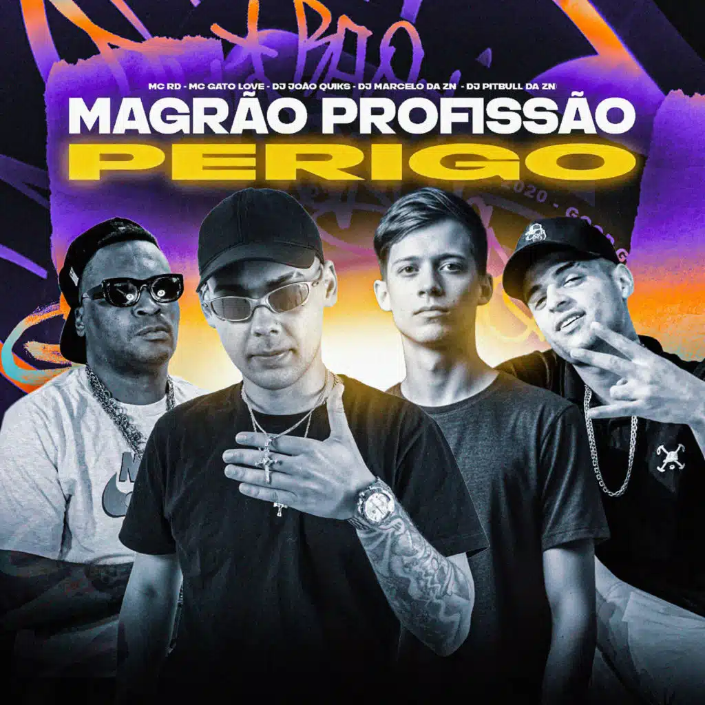 Magrão Profissão Perigo