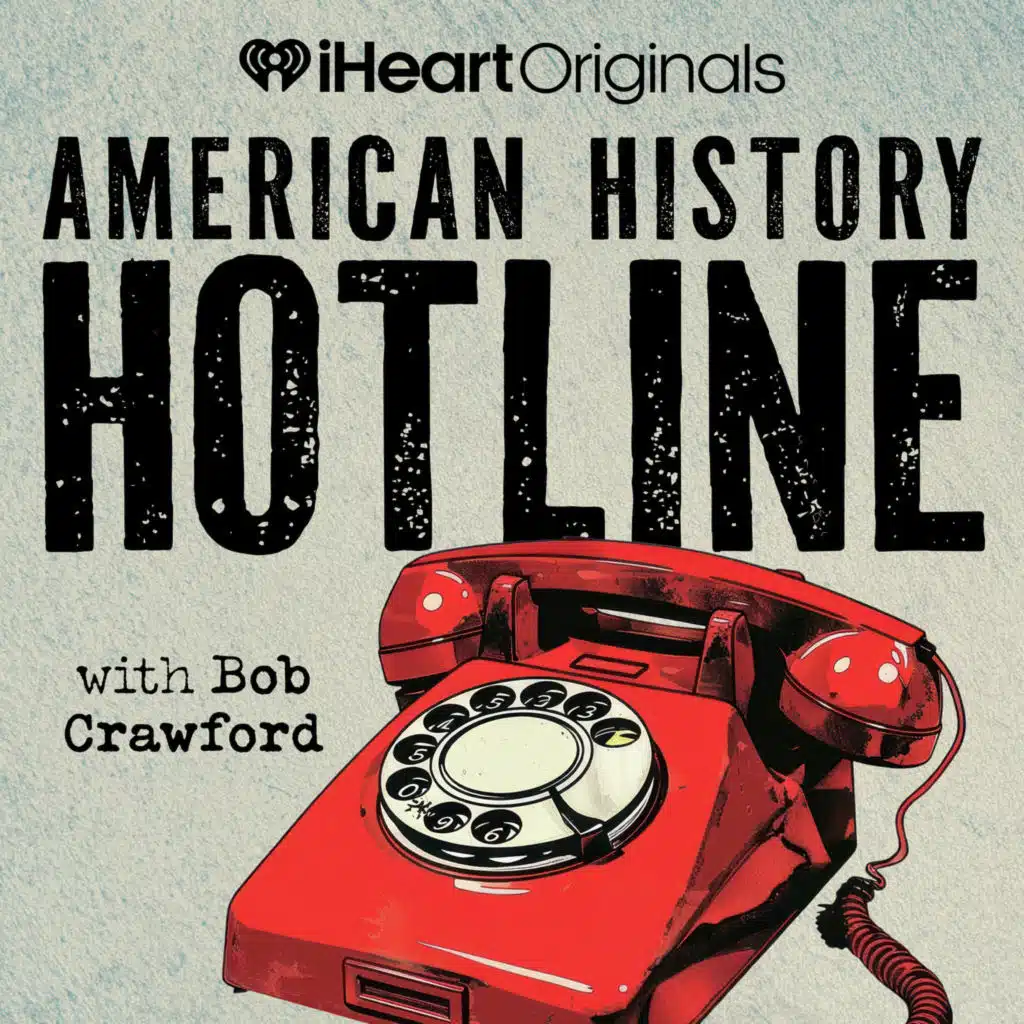 Introducing: American History Hotline