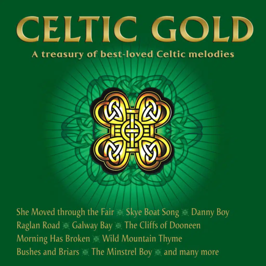 Celtic Gold - A Treasury of Best-Loved Celtic Melodies