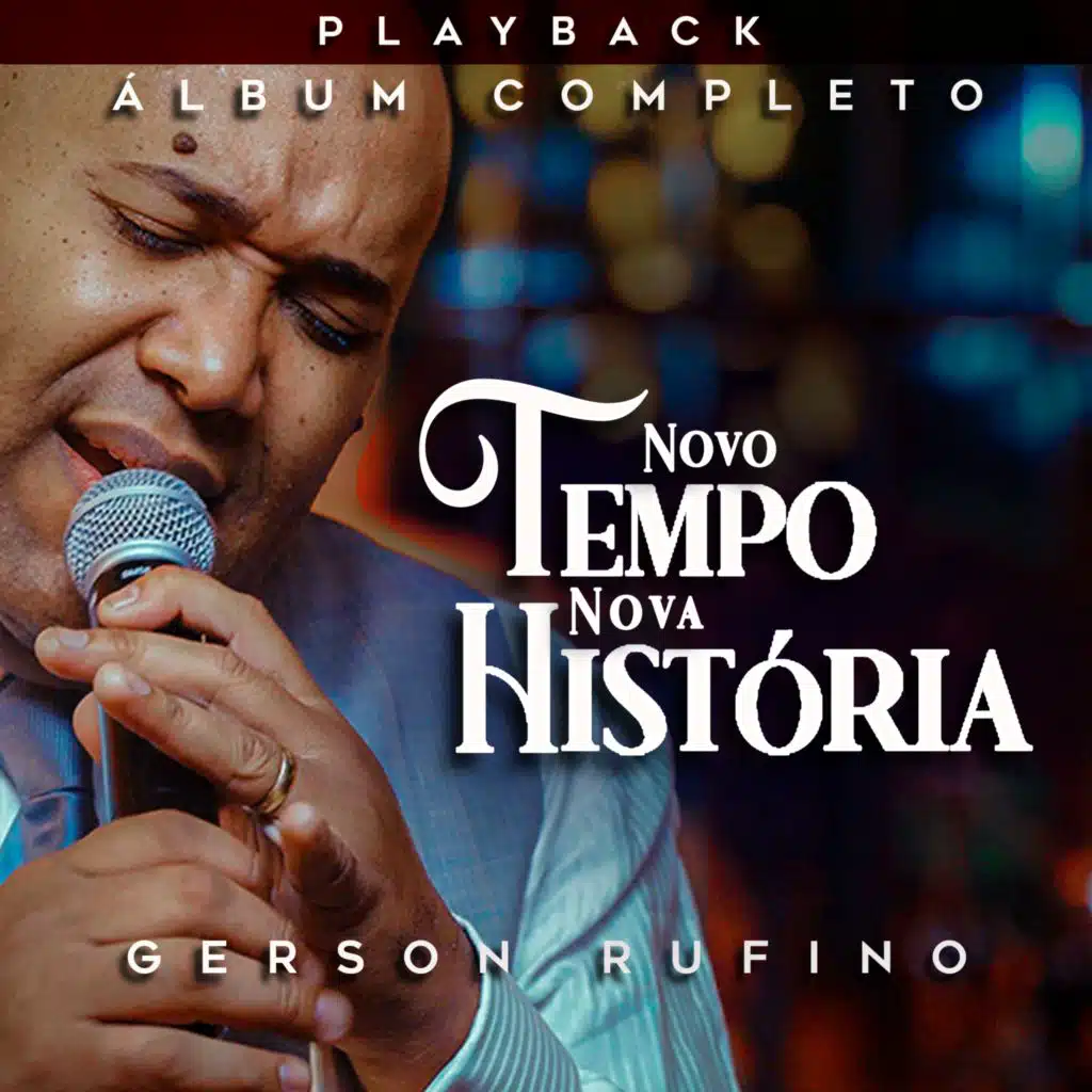 Novo Tempo, Nova História (Playback)