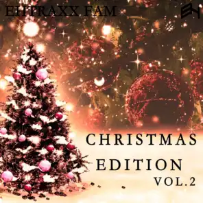 Ehtraxx Fam: Christmas Edition, Vol.2