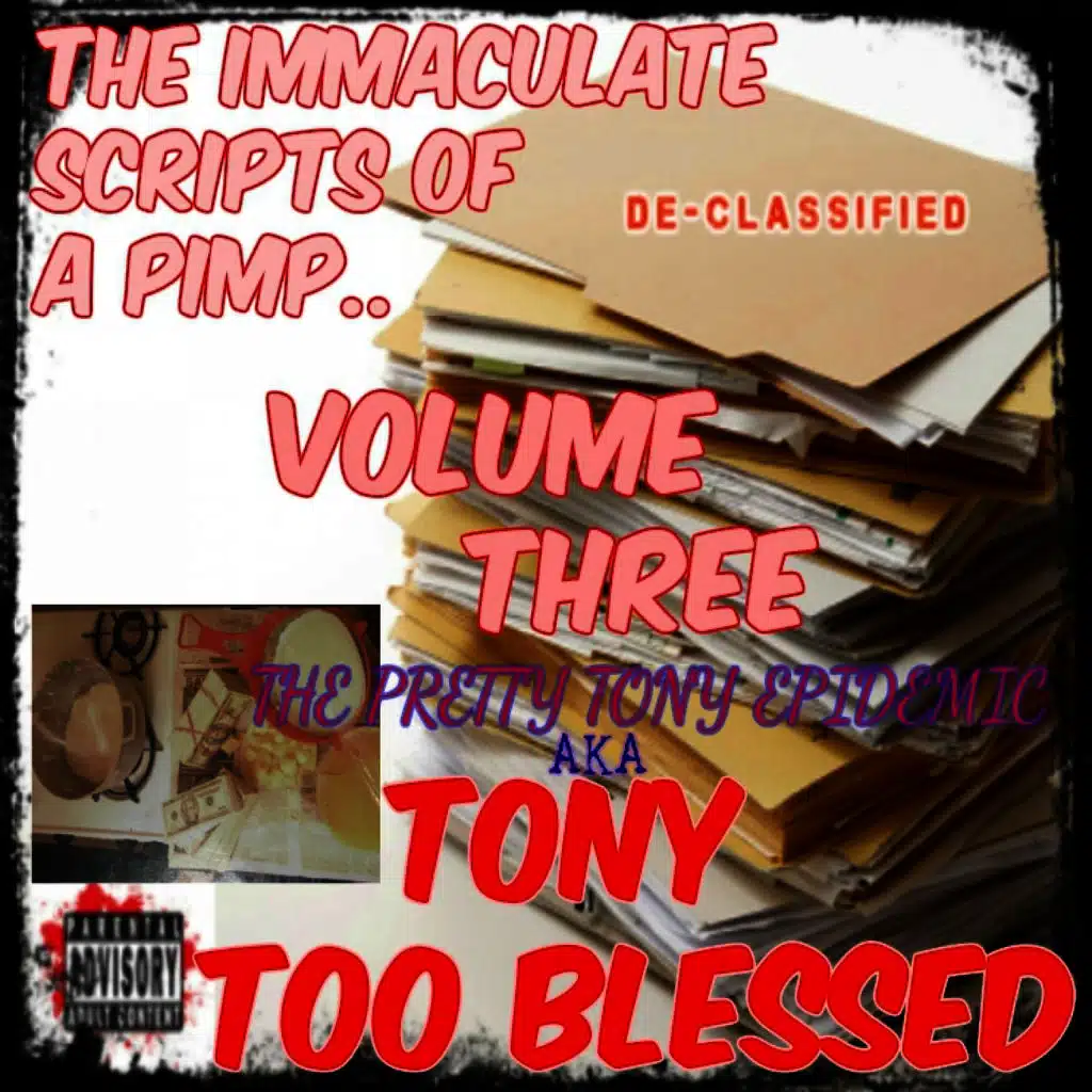 Pretty Tony Epidemic