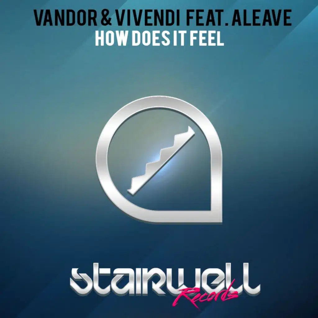 How Does It Feel (feat. Aleave)