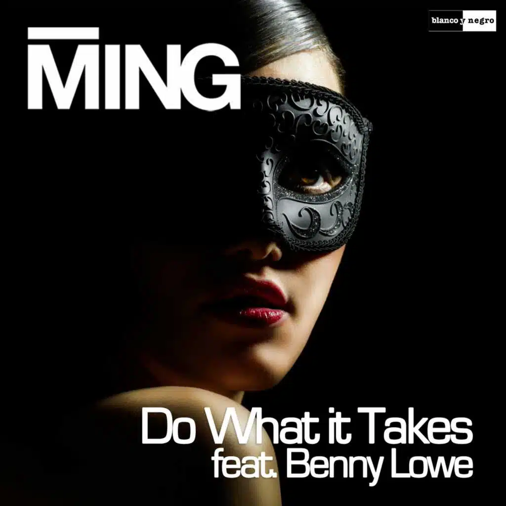 Do What It Takes (feat. Benny Lowe)