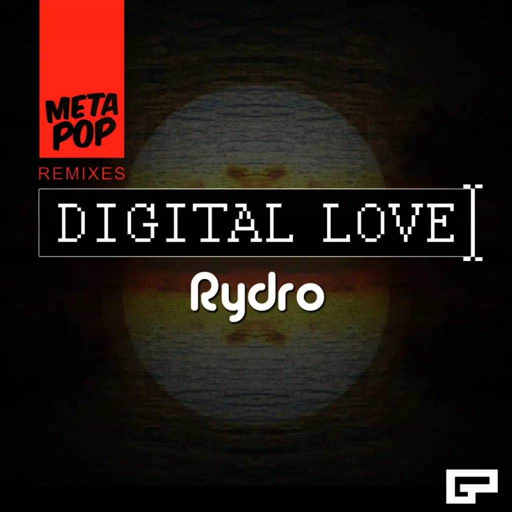 Digital Love: MetaPop Remixes
