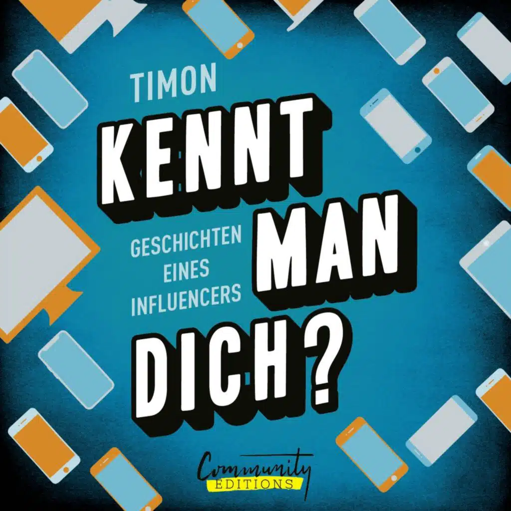 Kennt man dich? - Geschichten eines Influencers (Ungekürzt)