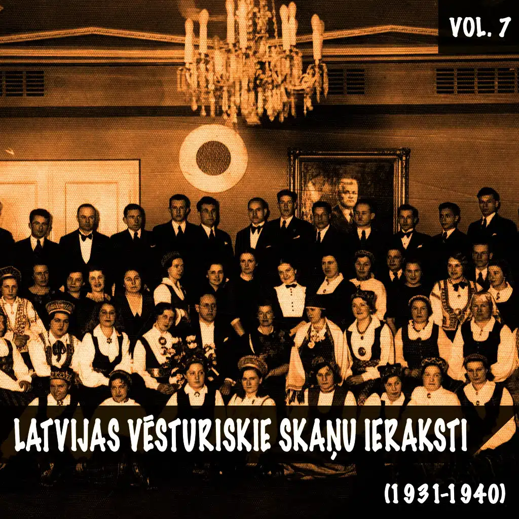 Latvijas vēsturiskie skaņu ieraksti, Vol. 7 (1931-1940)