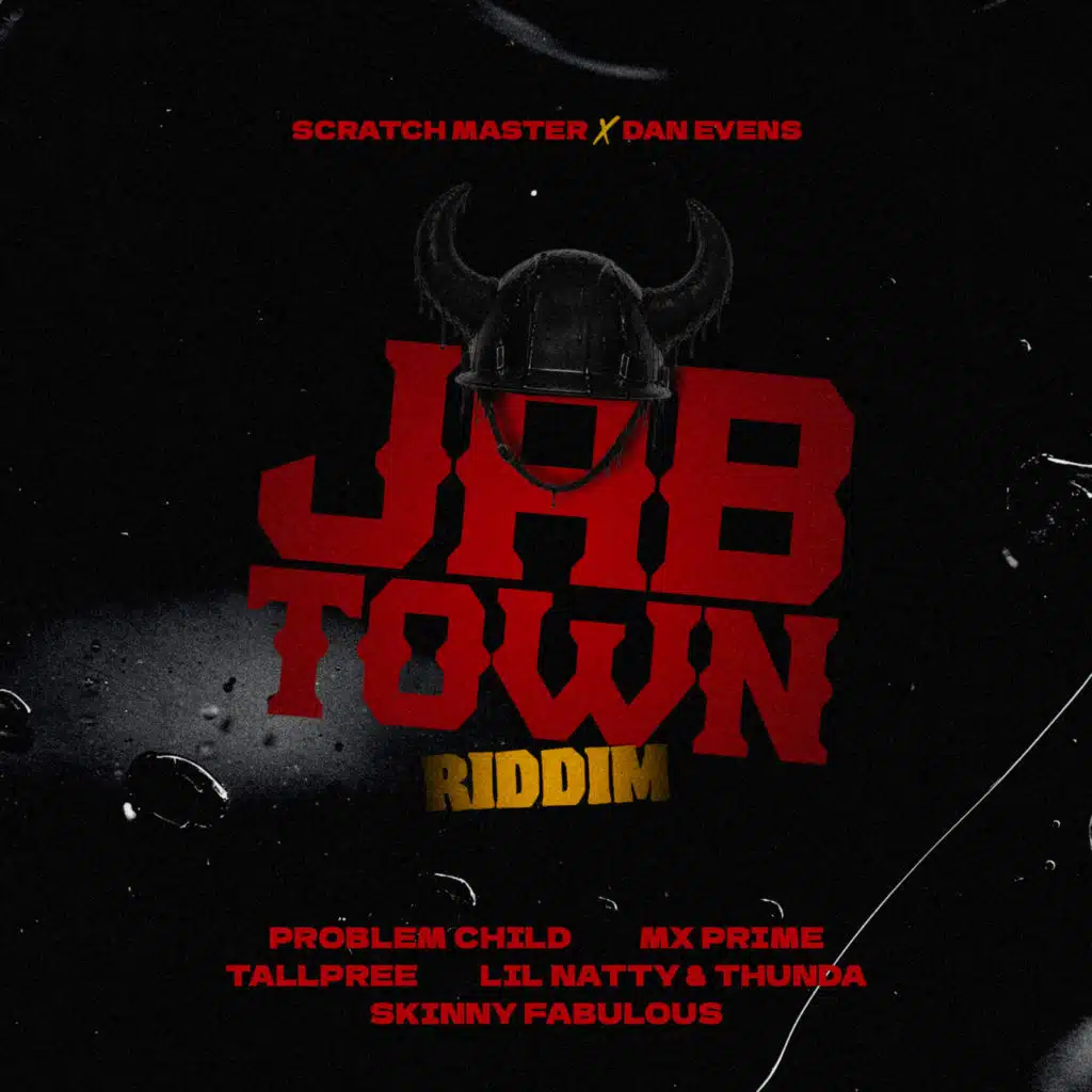 Jab Town Riddim