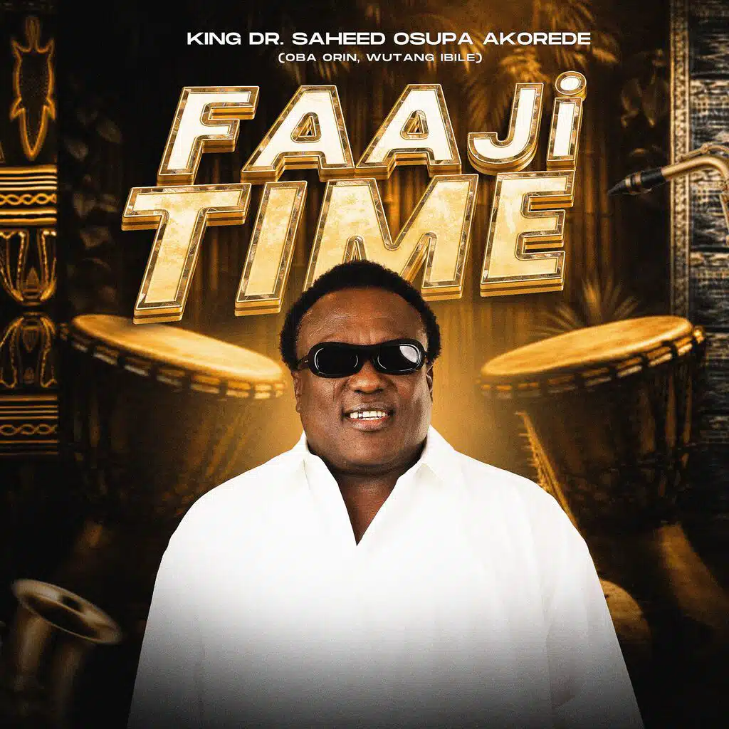 KING DR. SAHEED OSUPA
