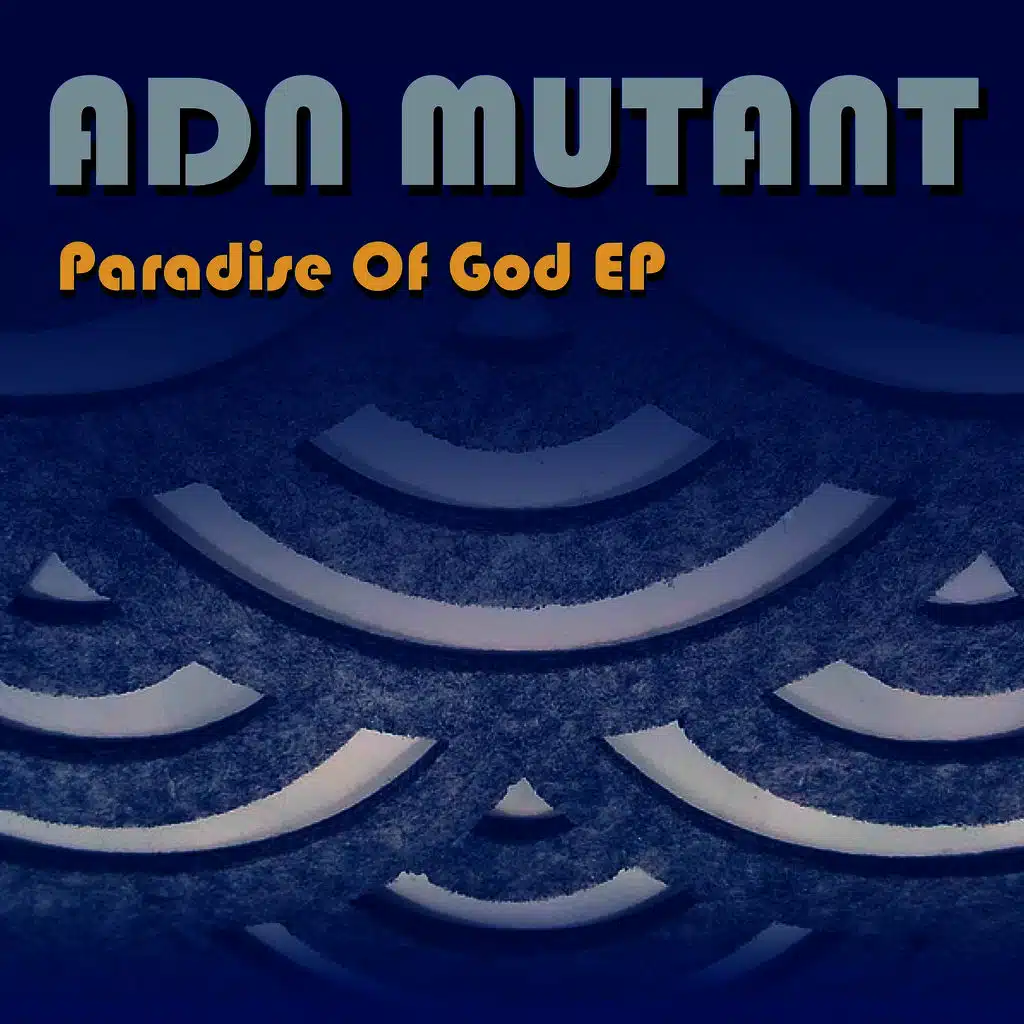Paradise Of God EP
