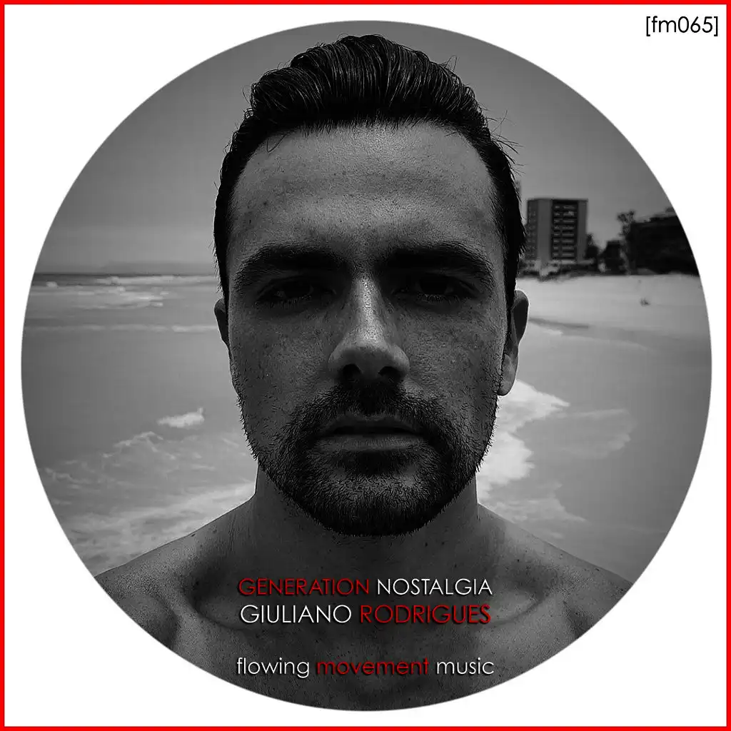 Generation Nostalgia (Giuliano Rodrigues Ultra Slow Remix)