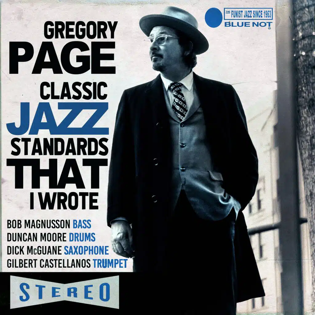 Classic Jazz Standards That I Wrote