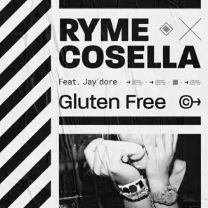 Gluten Free (feat. Jay'dore)