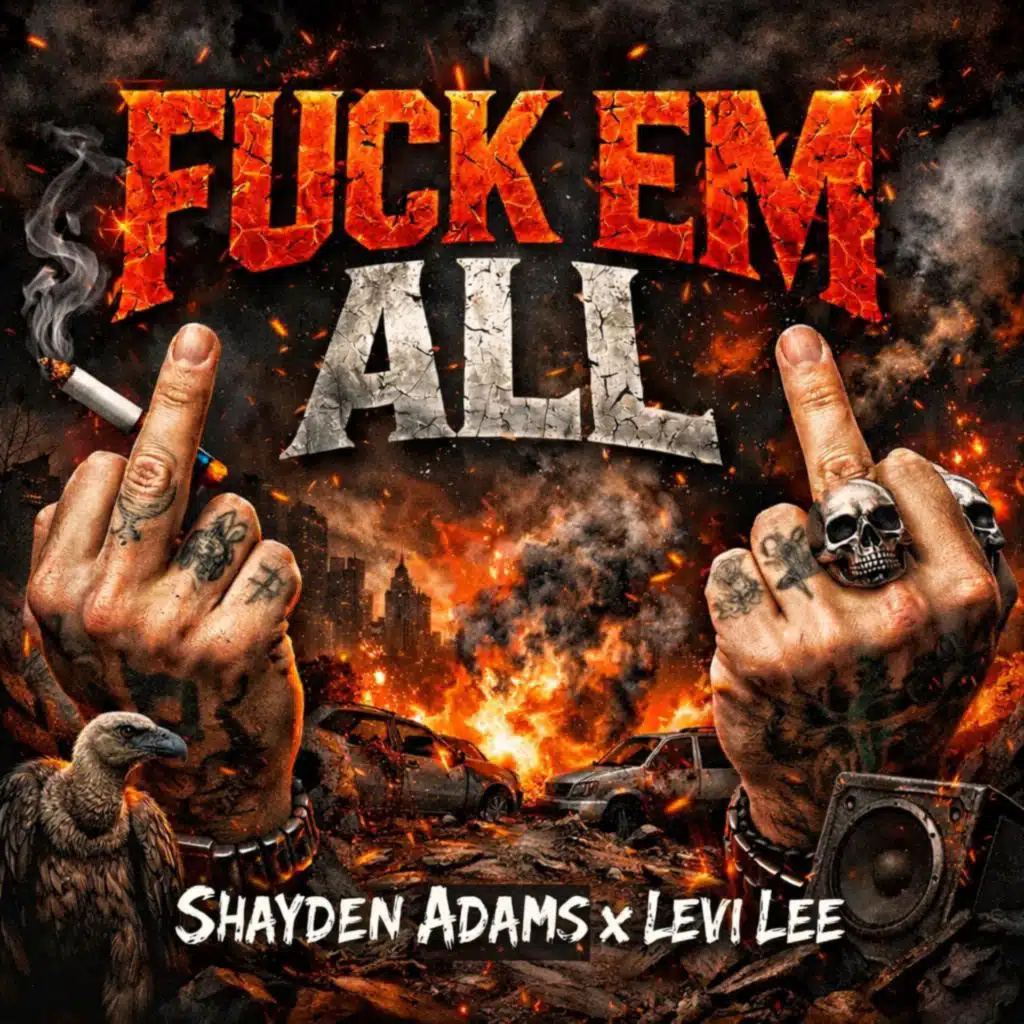 FUCK EM ALL