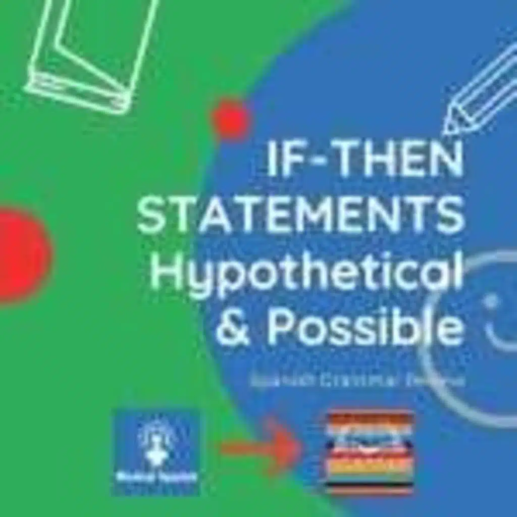 If-Then Statements in Spanish