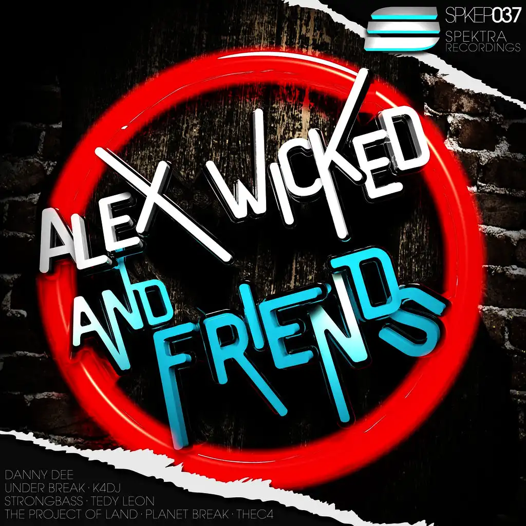 Alex Wicked, The Project Of Land & Planet Breaks