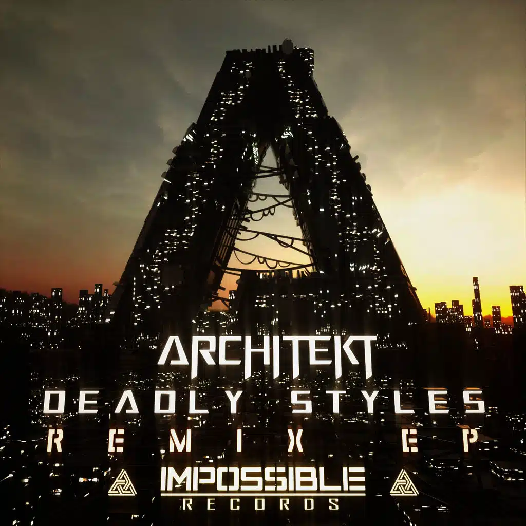 Deadly Styles Remix EP