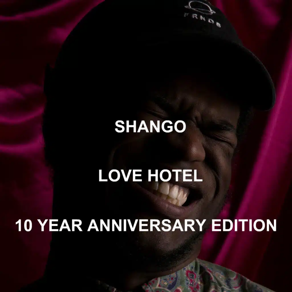 LOVE HOTEL (10 YEAR ANNIVERSARY EDITION)