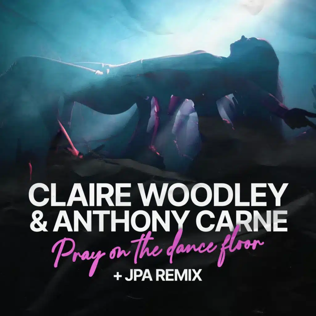 Pray on the Dance Floor