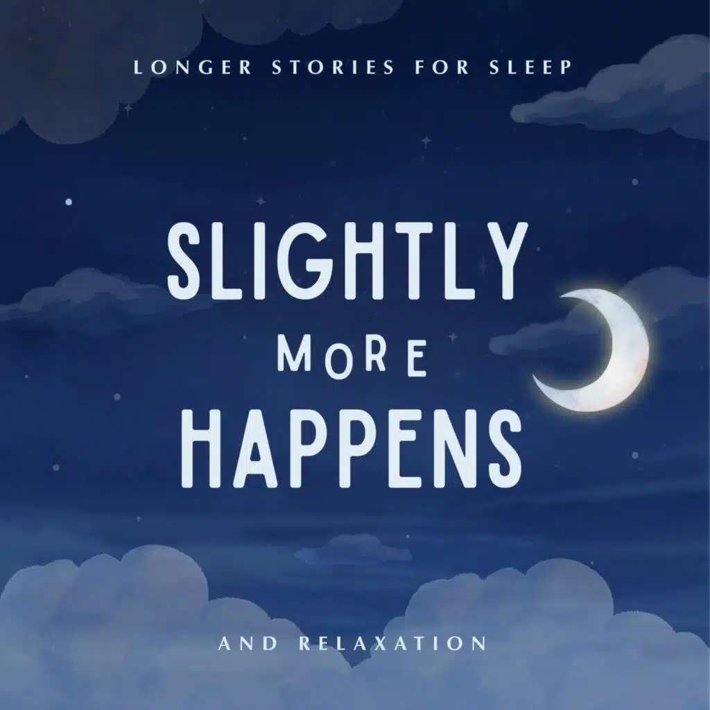 Slightly More Happens - July Journeys