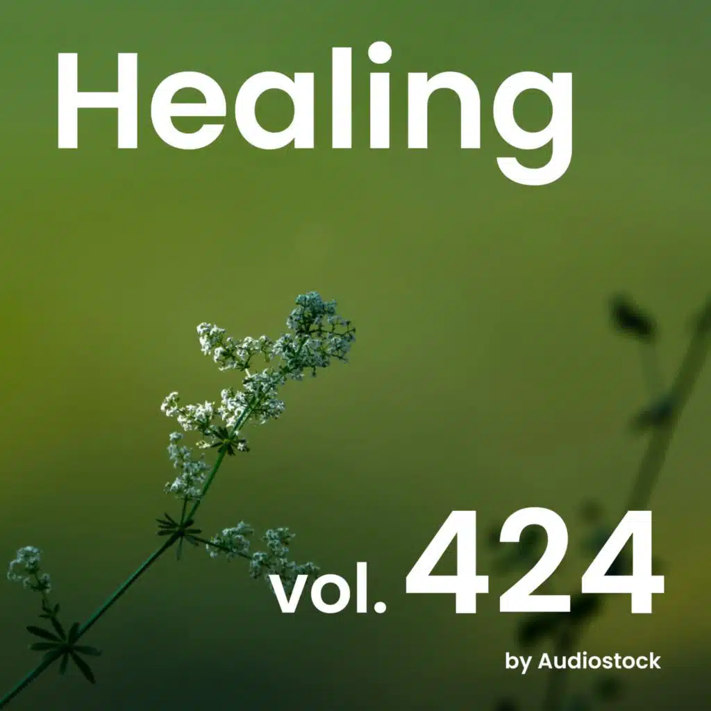 Healing, Vol. 424 -Instrumental BGM- by Audiostock
