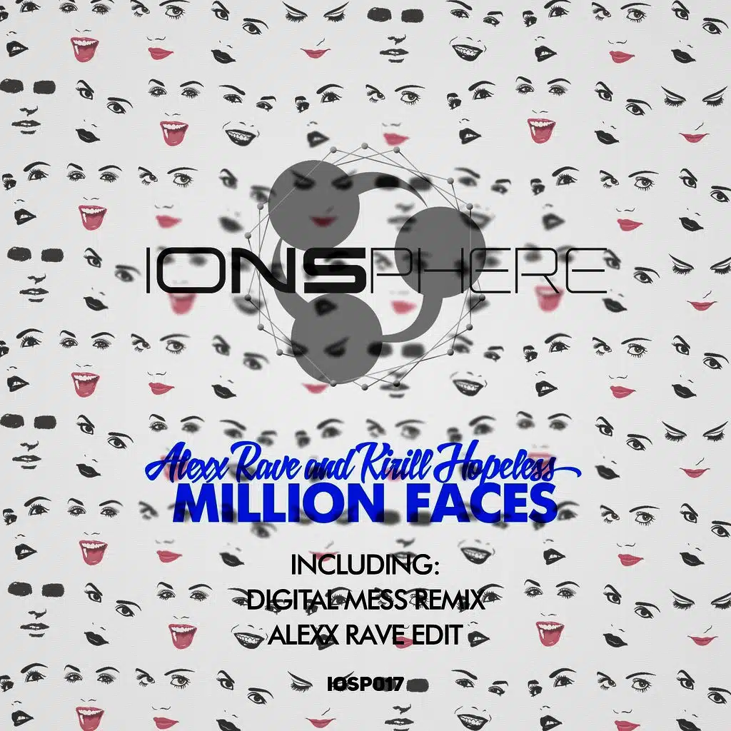 Million Faces (Alexx Rave Edit)