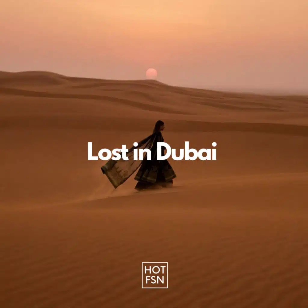Lost in Dubai (Extended Mix)