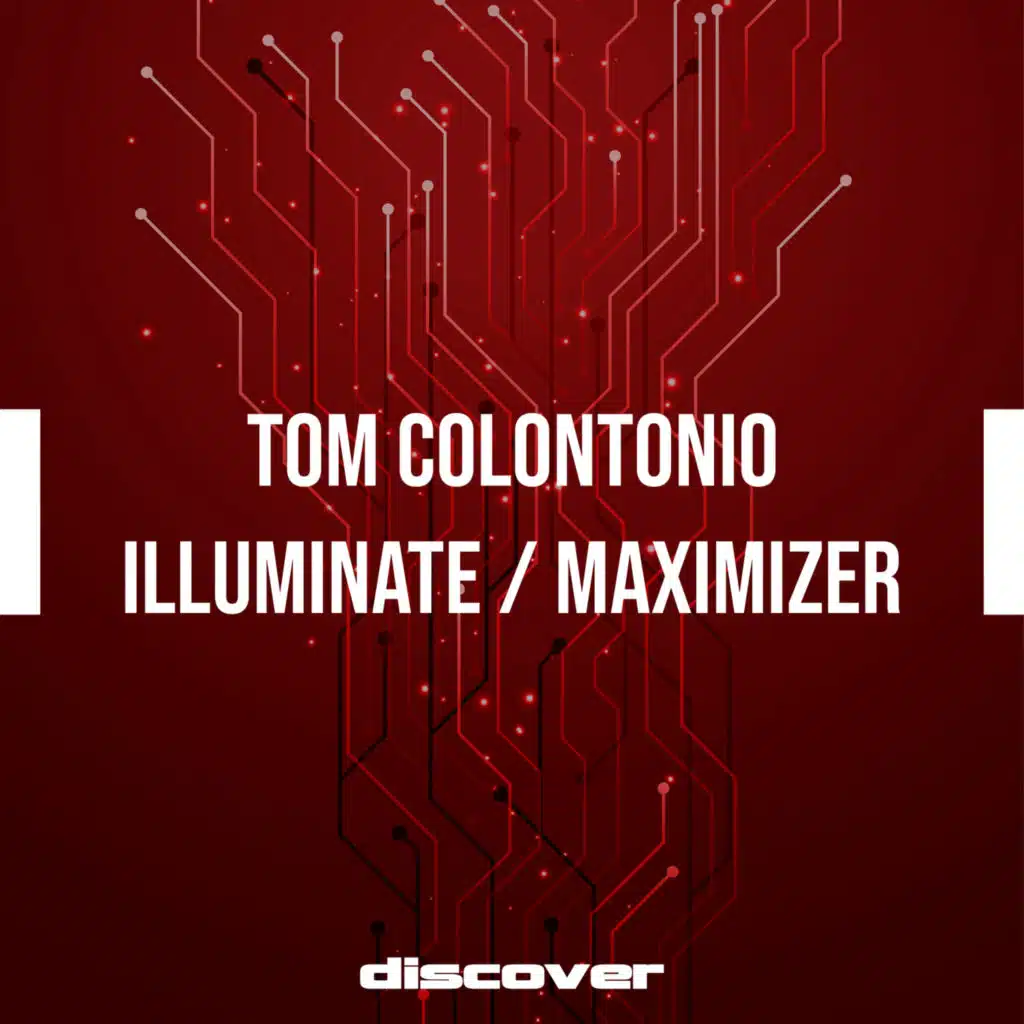 Illuminate / Maximizer