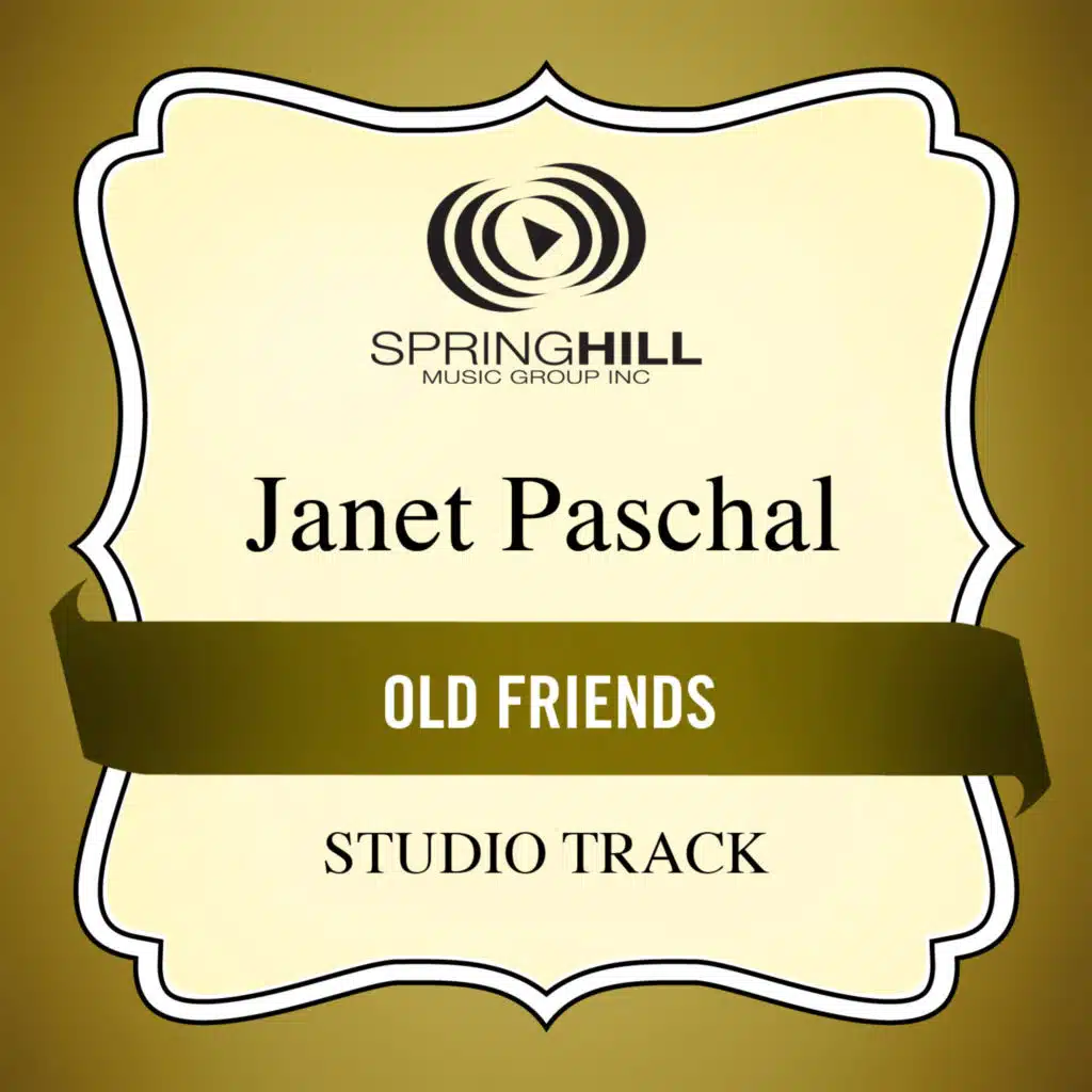 Old Friends (Studio Track)
