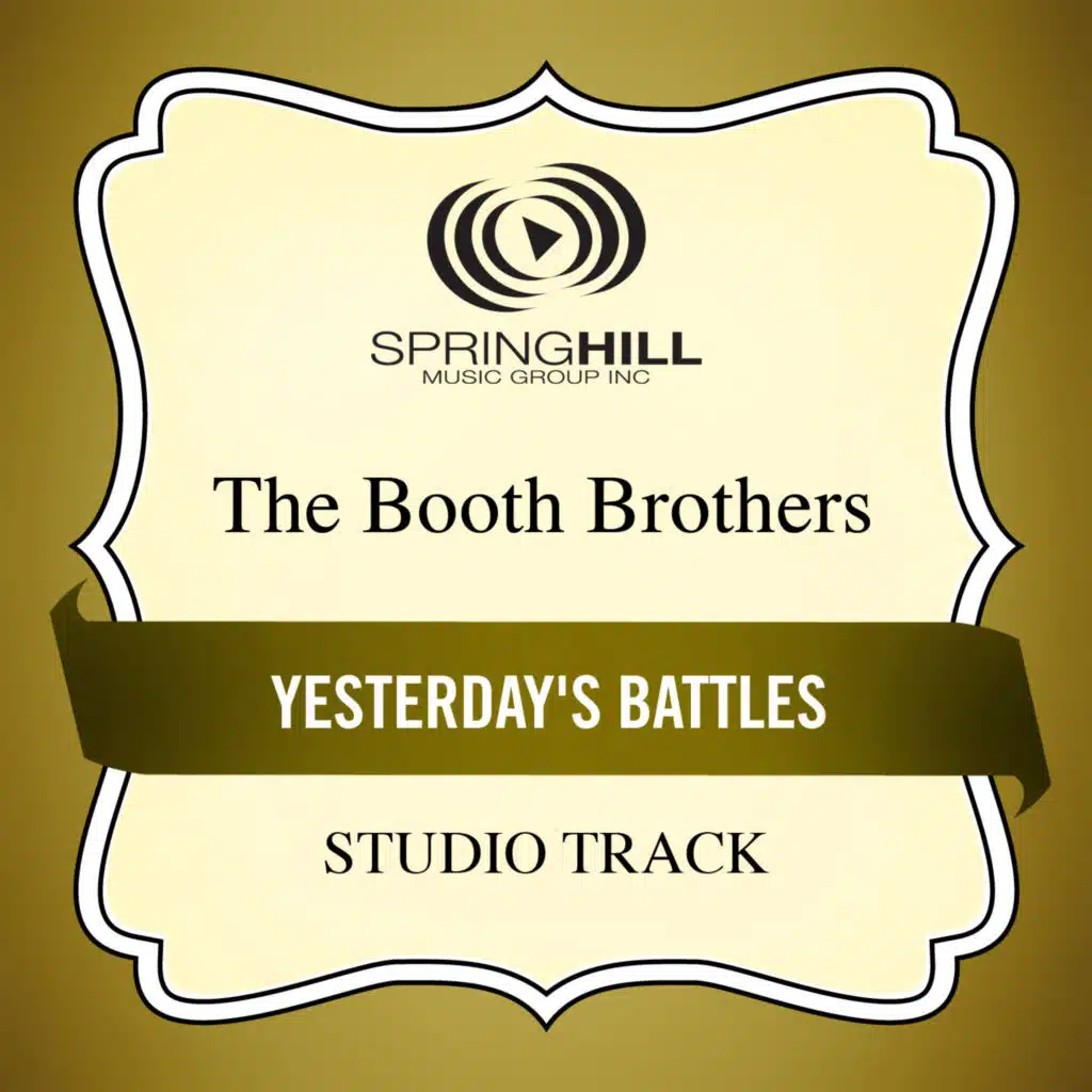 Yesterday's Battles (Studio Track)