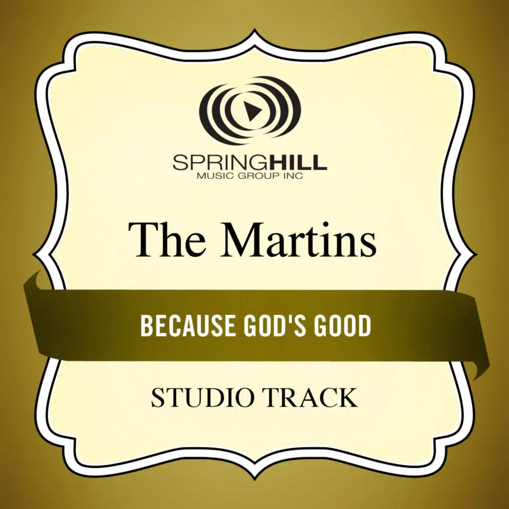 Because God's Good (Studio Track)