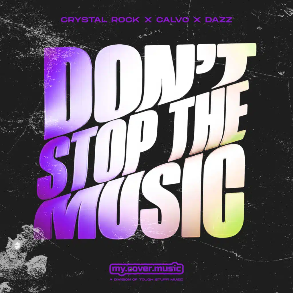 Don't Stop The Music