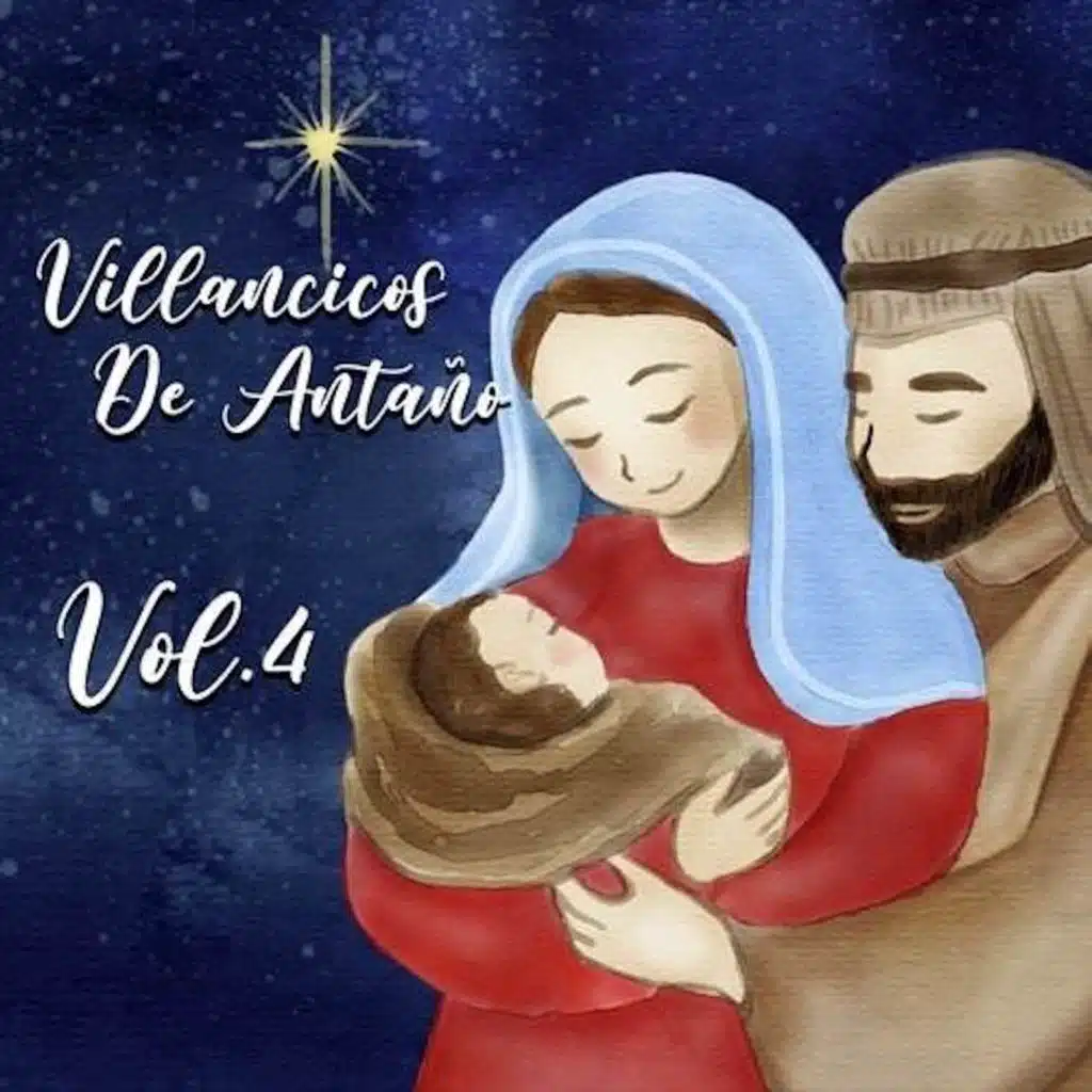 Villancicos de Antaño Vol 4