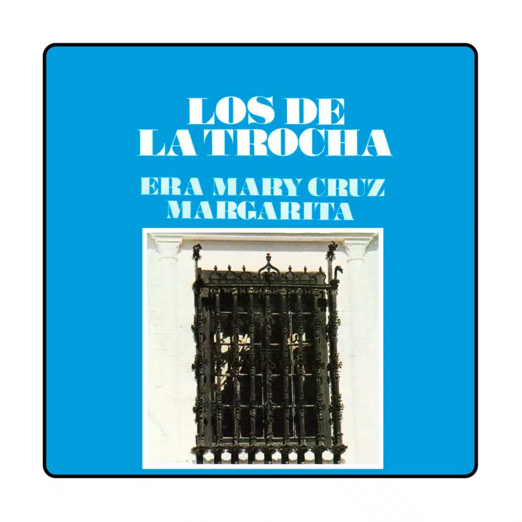 Los de la Trocha