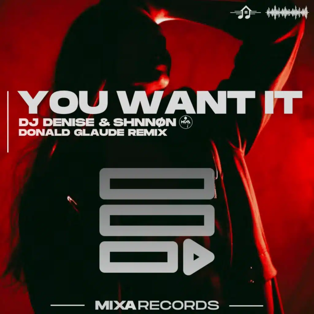 You Want It