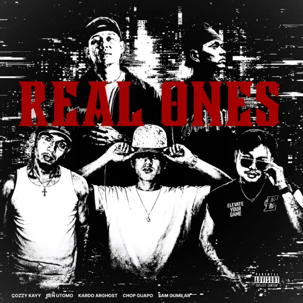 Real Ones (feat. Chop Guapo & Sam Gumilar)