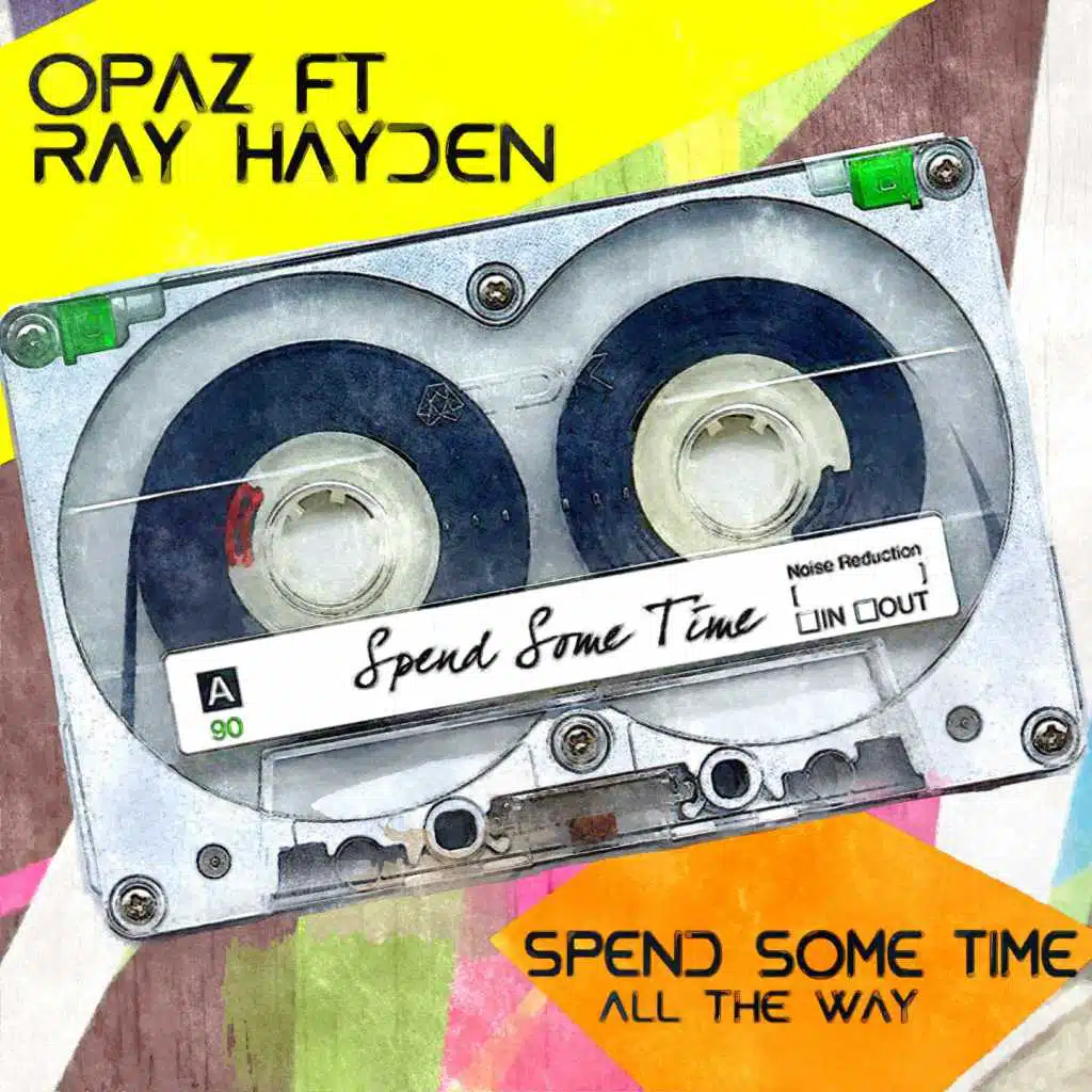 Spend Some Time (feat. Ray Hayden)