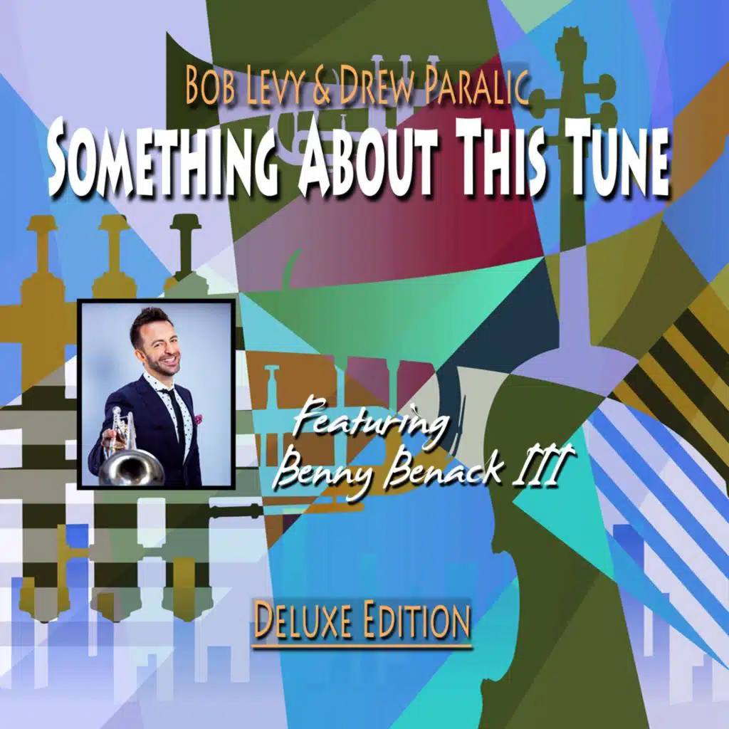 Something About This Tune: Deluxe Edition