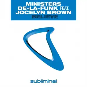 Believe (Ministers Vocal Mix) [feat. Jocelyn Brown]