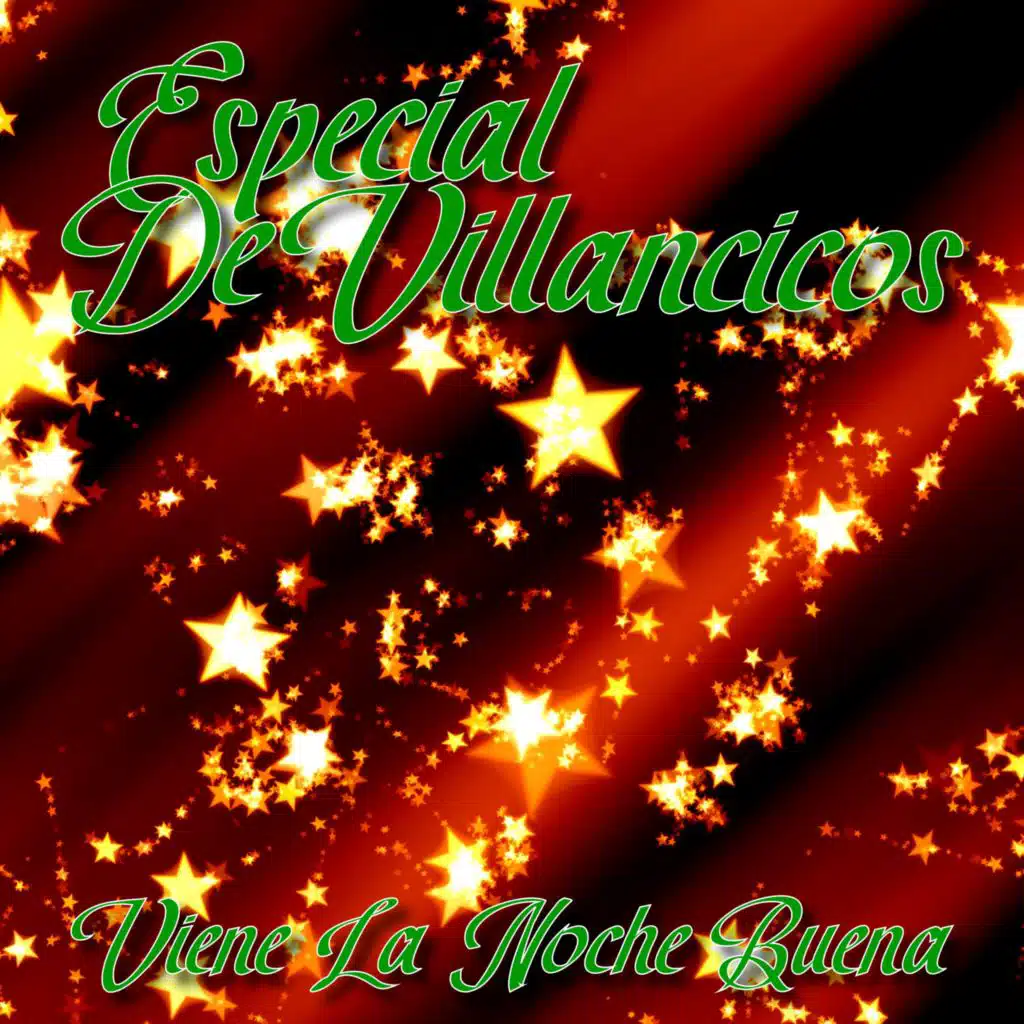 Especial De Villancicos / Viene La Noche Buena