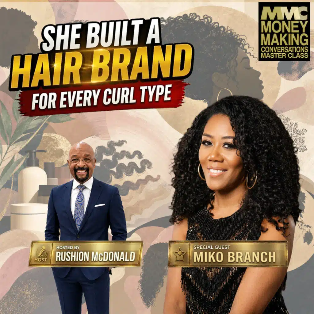 Brand Building:  She built a national haircare product built from their kitchen table in their Brooklyn brownstone.
