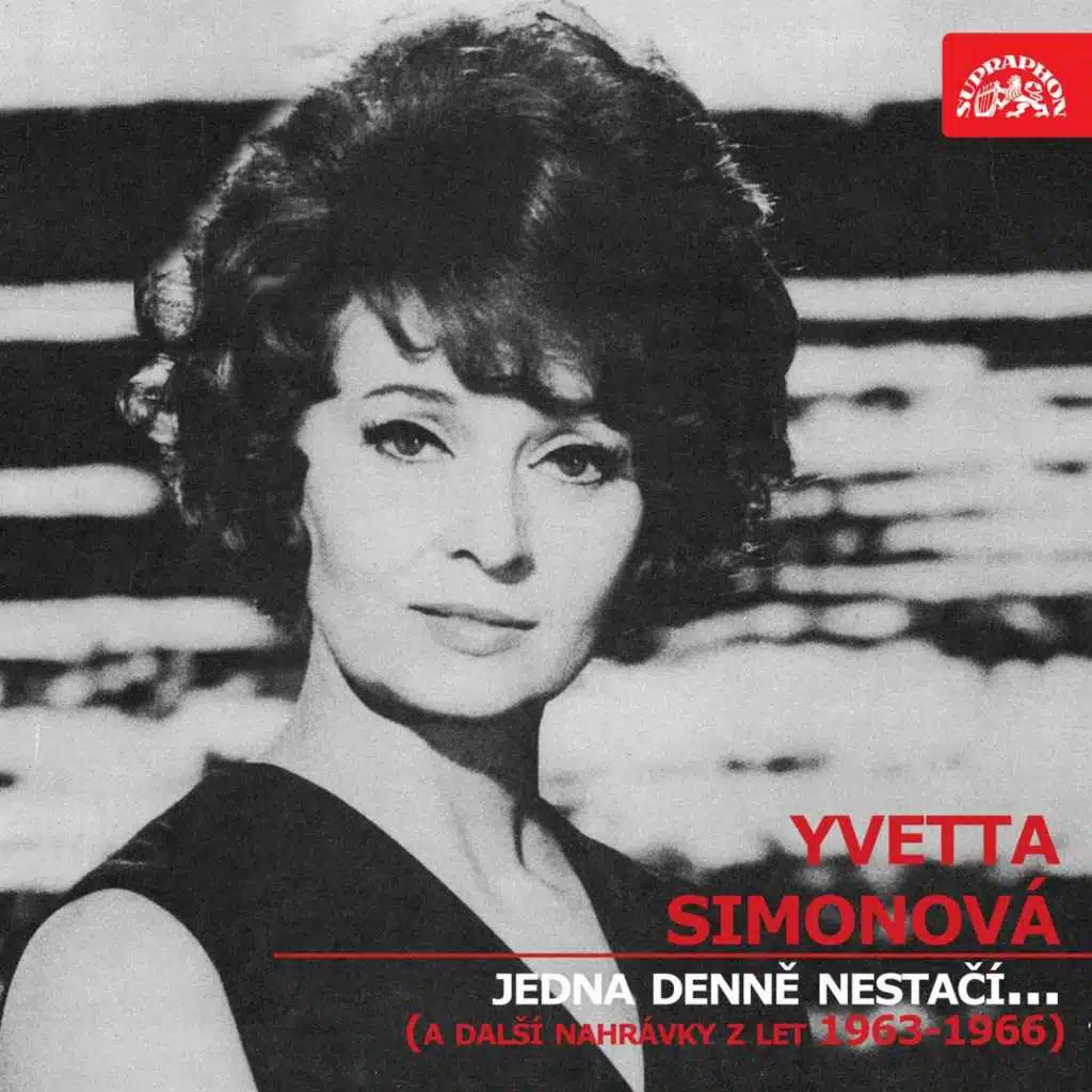 Jedna Denně Nestačí... (A Další Nahrávky Z Let 1963-1966)