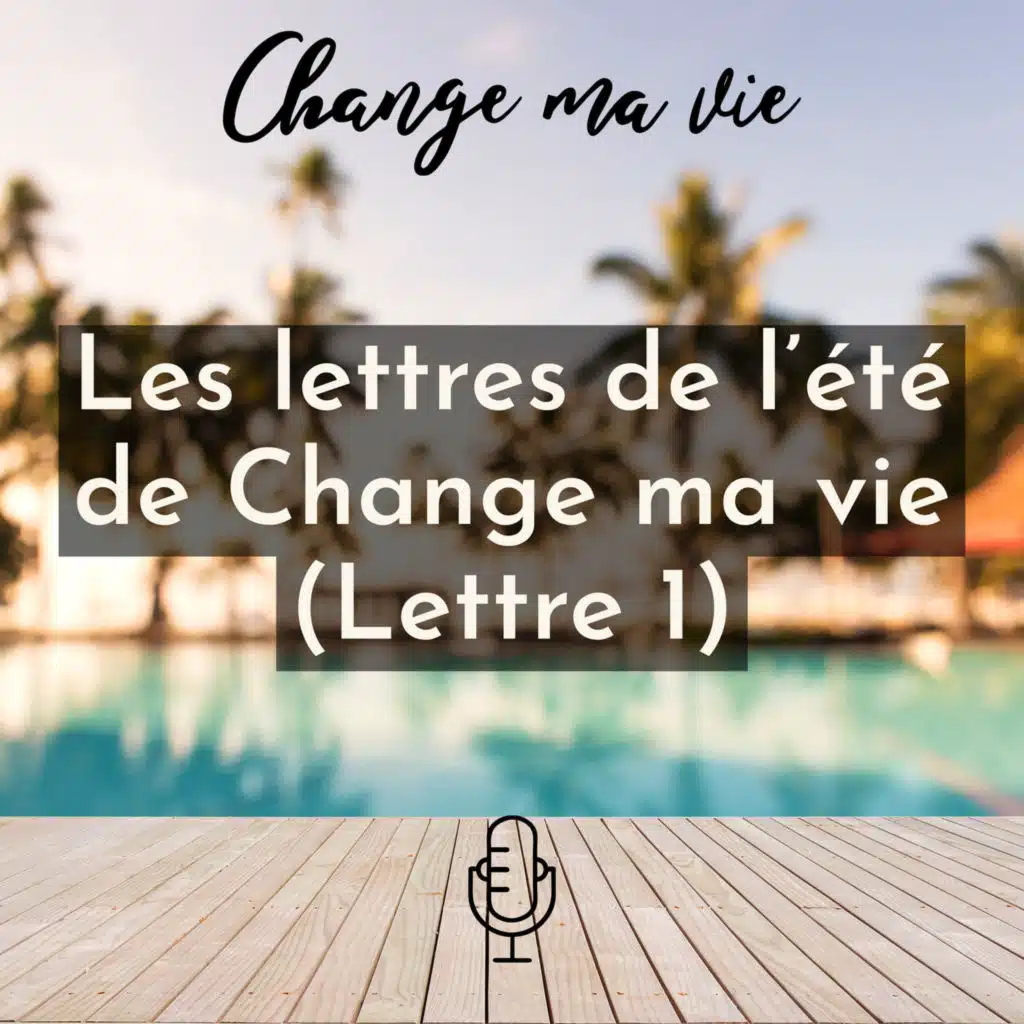 Les Lettres de l’été : Lettre 1 (Corps)