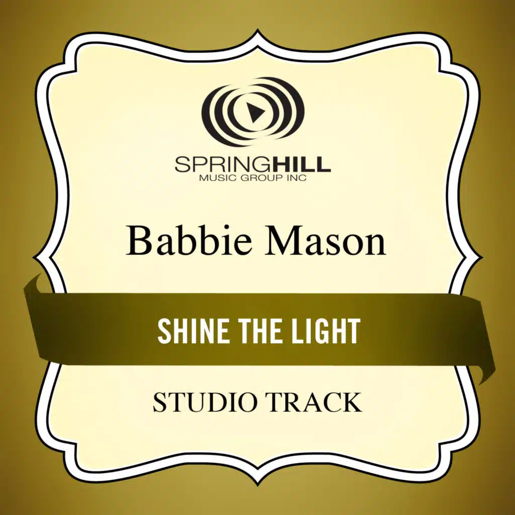 Shine The Light (Studio Track)