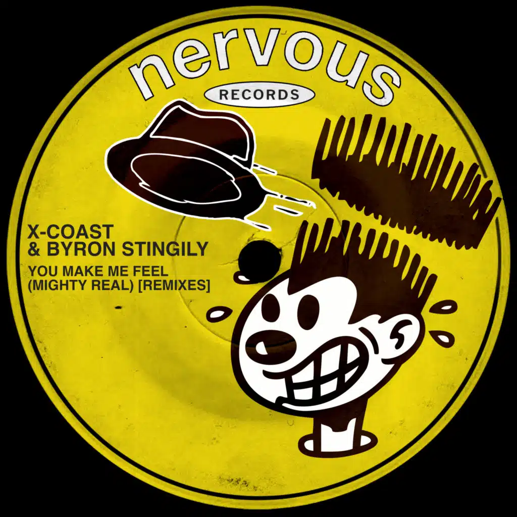 You Make Me Feel (Mighty Real) [Tribal Mix]