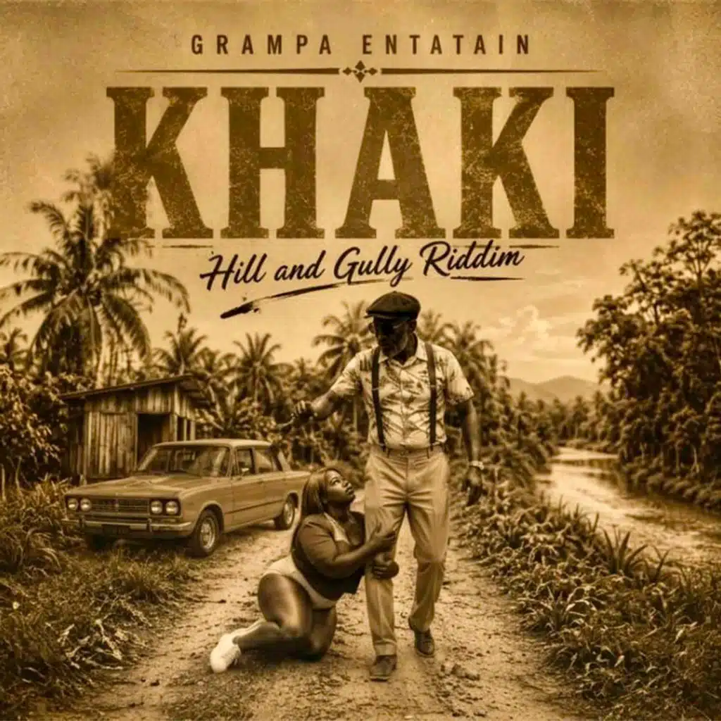 Khaki (Hill and Gully Riddim)