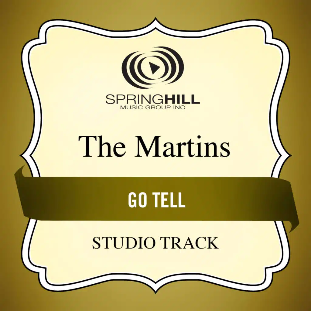 Go Tell (High Key Performance Track Without Background Vocals)