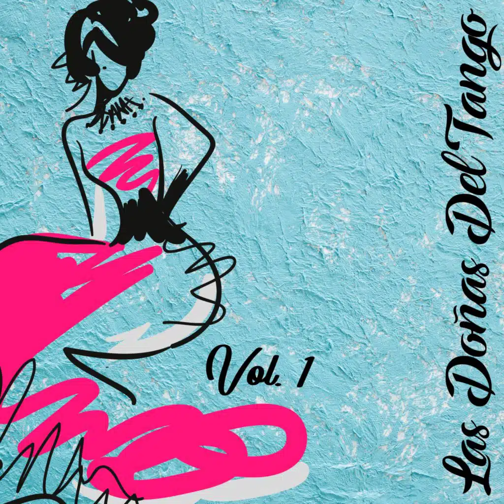 Las Doñas Del Tango Vol. 1