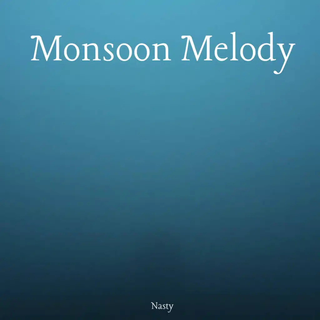 Monsoon Melody