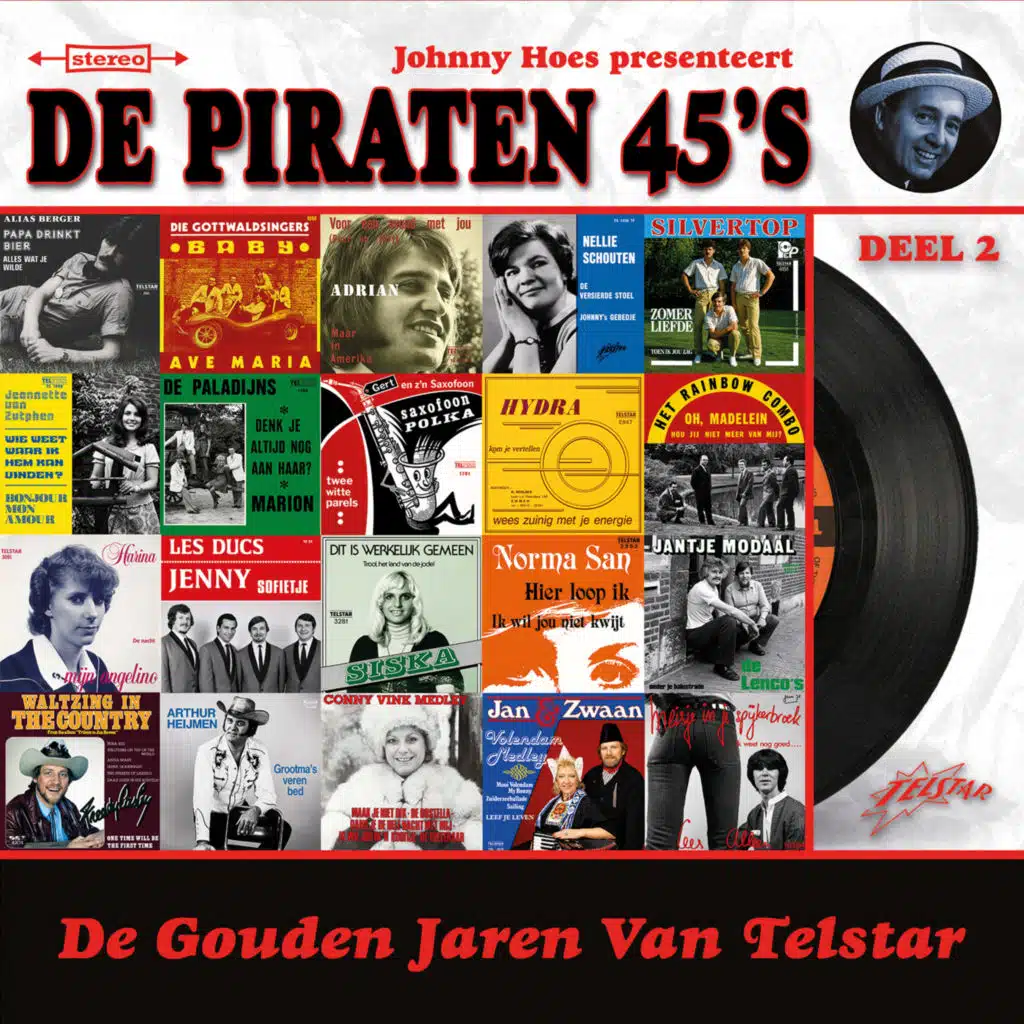 De Gouden Jaren van Telstar: De Piraten 45's, Deel 2